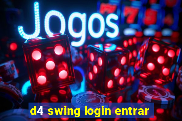 d4 swing login entrar